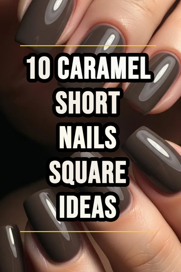 10 Short Nails Square Ideas