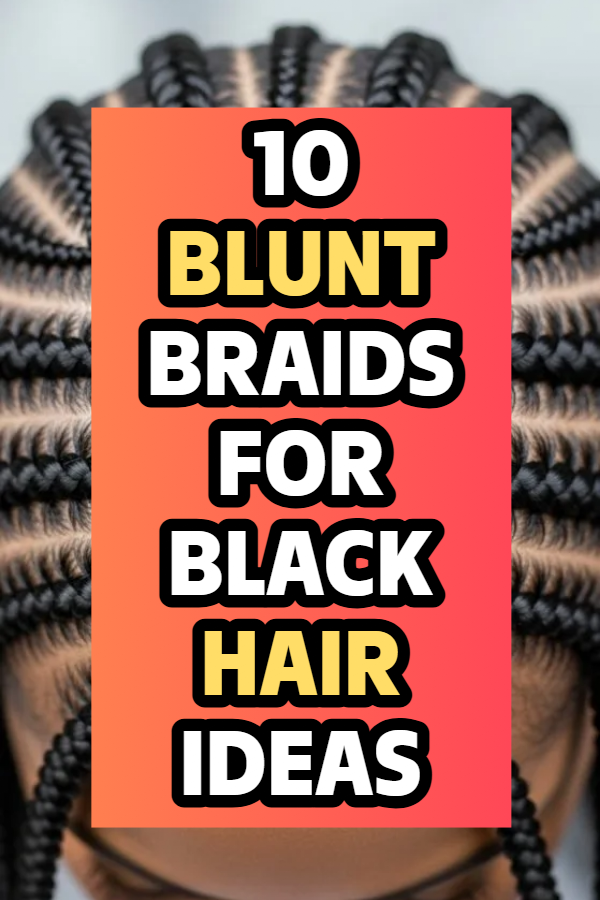 10 Braids for Black Hair ideas