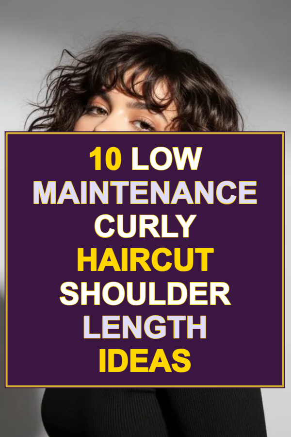 10 Low Maintenance Curly Haircut Shoulder Length Ideas