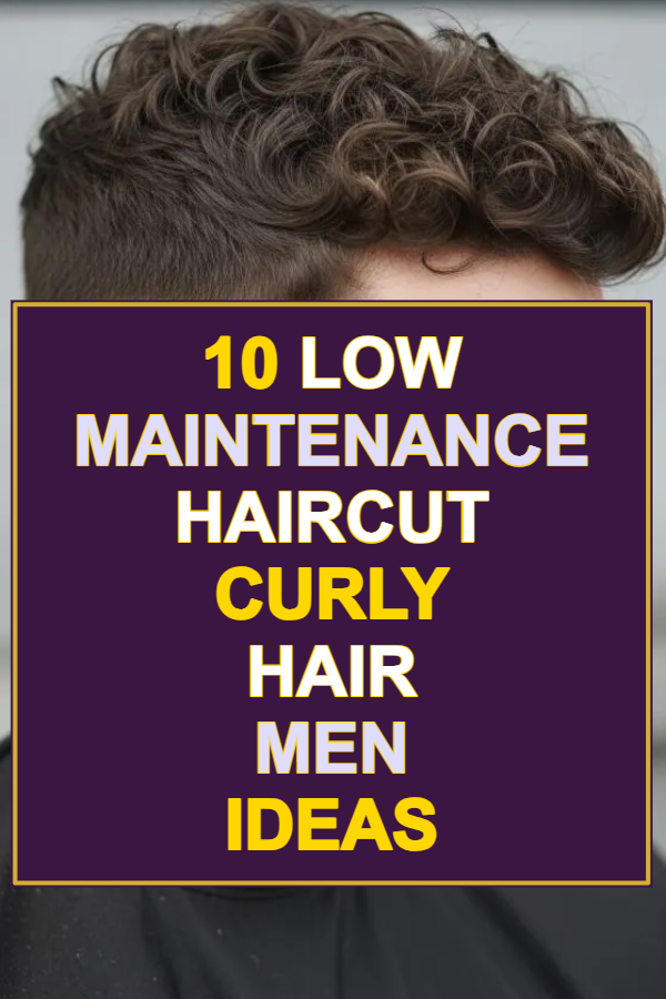 10 Low Maintenance Haircut Curly Hair Men Ideas